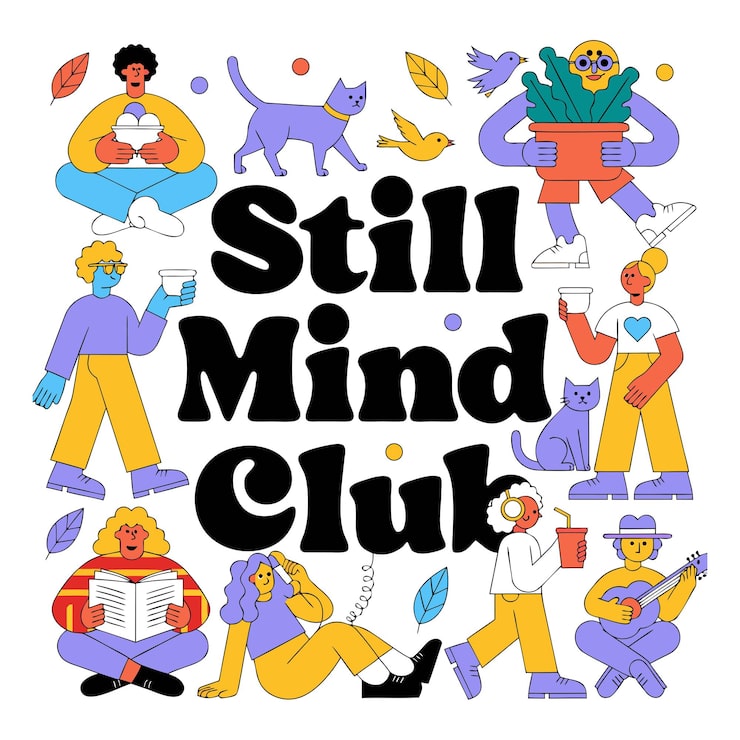 Still Mind Club Mindful Activities and Relaxed Characters